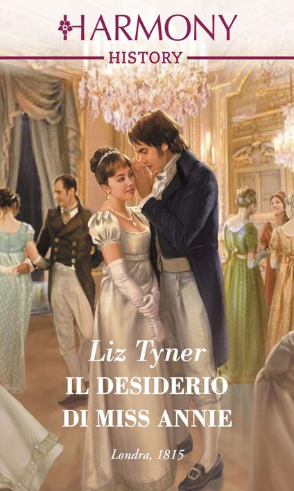 Il desiderio di Miss Annie - Liz Tyner - ebook