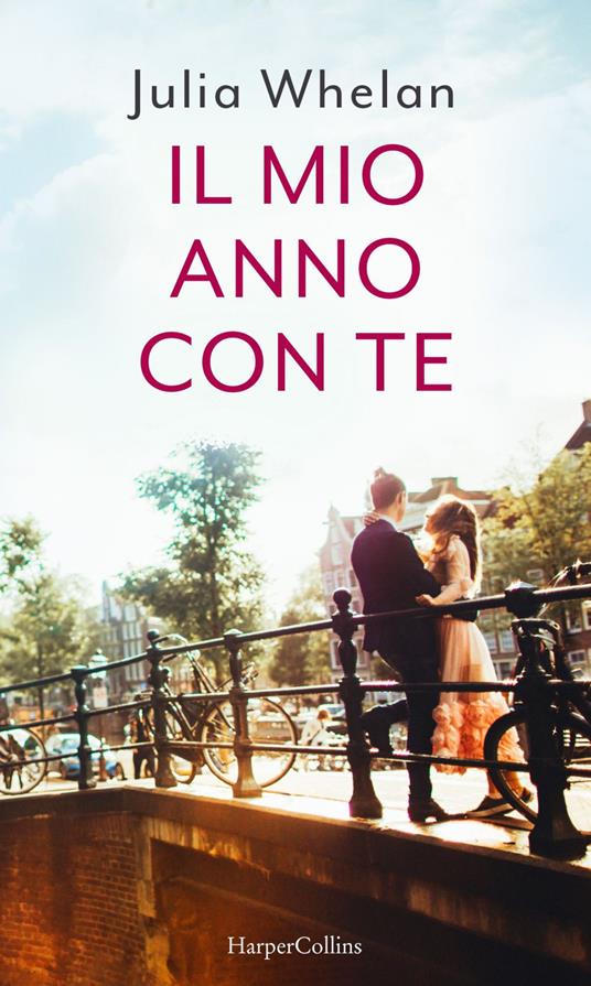 Il mio anno con te - Julia Whelan - ebook