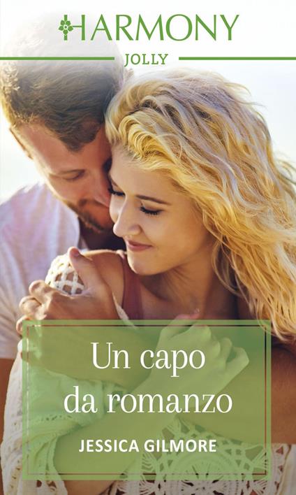 Un capo da romanzo - Jessica Gilmore - ebook