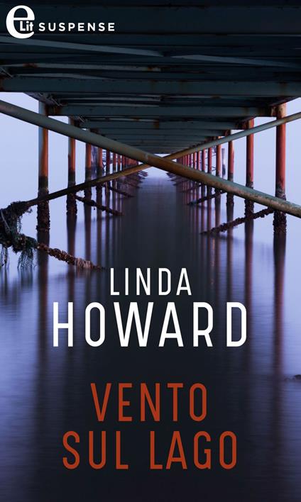 Vento sul lago - Linda Howard - ebook