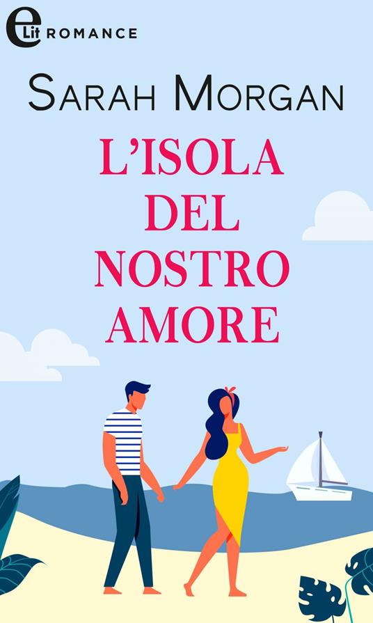 isola del nostro amore. Glenmore Island. Vol. 2