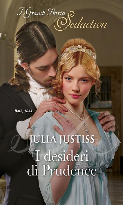 I desideri di Prudence. Le sorelle dello scandalo. Vol. 1 - Julia Justiss - ebook