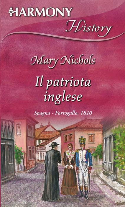 Il patriota inglese - Mary Nichols - ebook