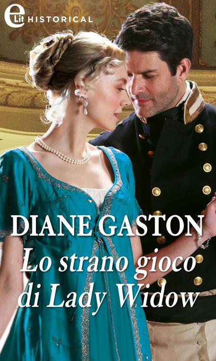 Lo strano gioco di lady Widow - Diane Gaston,Silvia Zucca - ebook