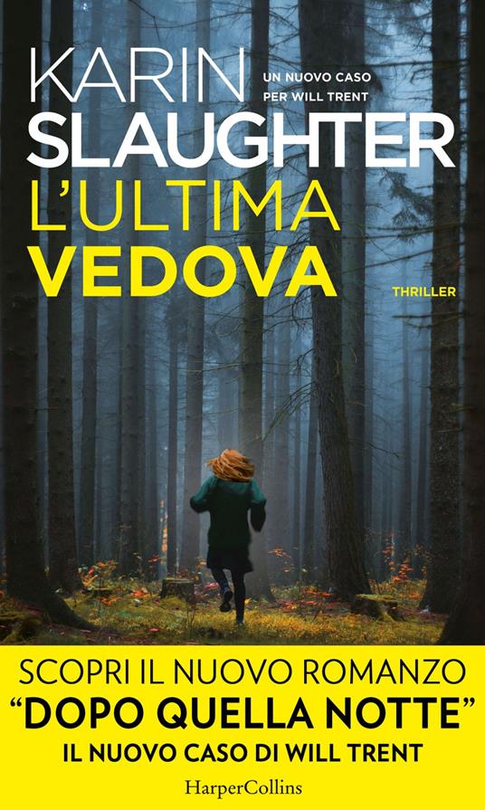 L' ultima vedova. Un nuovo caso per Will Trent - Karin Slaughter,Adria Tissoni - ebook