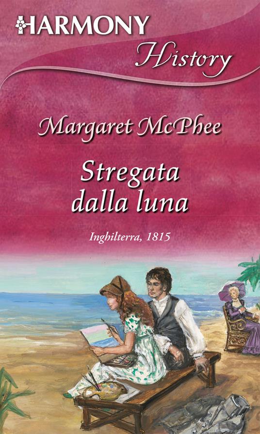 Stregata dalla luna - Margaret McPhee,Daniela Mento - ebook