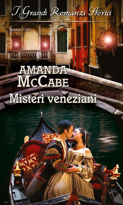 Misteri veneziani - Amanda McCabe,Marina Boagno - ebook