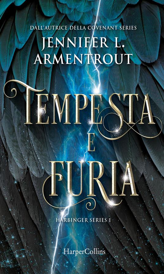 Tempesta e furia. Harbinger series. Vol. 1 - Jennifer L. Armentrout,Alice Casarini - ebook