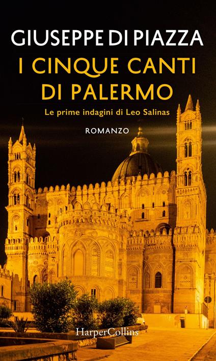 I cinque canti di Palermo. Le prime indagini di Leo Salinas - Giuseppe Di Piazza - ebook