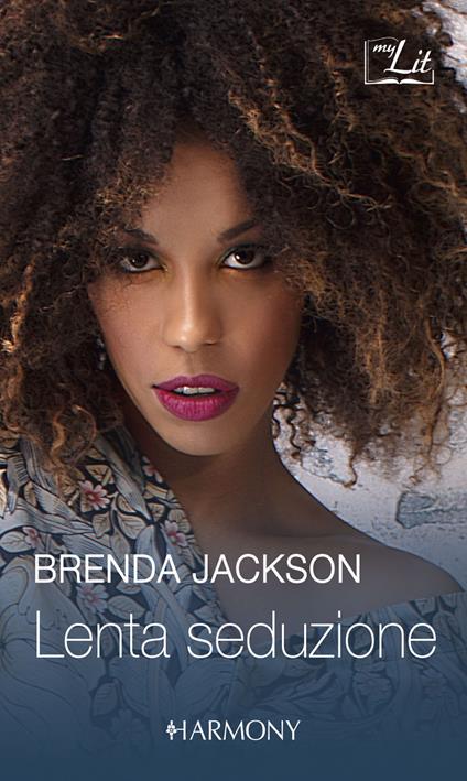 Lenta seduzione: Attrazione irresistibile-Volontà e tentazione - Brenda Jackson - ebook