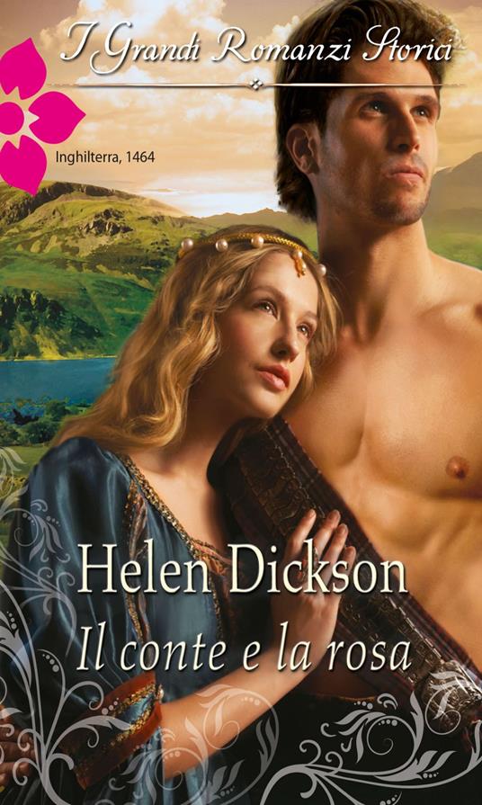 Il conte e la rosa - Dickson, Helen - Ebook - EPUB2 con Adobe DRM | IBS