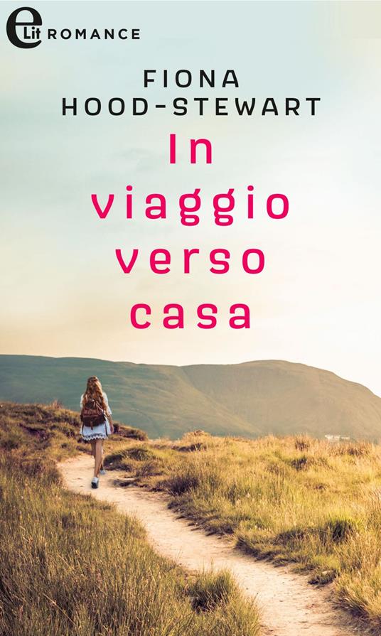 In viaggio verso casa - Fiona Hood-Stewart - ebook