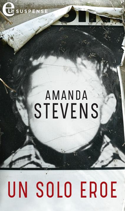Un solo eroe. The Kingsley baby. Vol. 1 - Amanda Stevens - ebook
