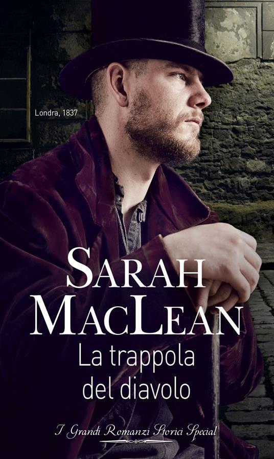 La trappola del diavolo. Il riscatto degli illegittimi. Vol. 1 - Sarah MacLean - ebook