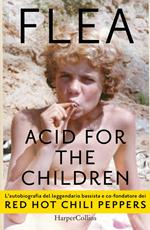 Acid for the children