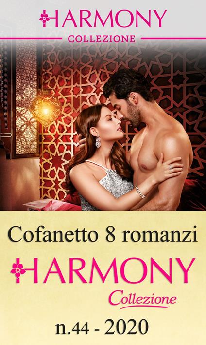 Harmony Collezione (2020). Vol. 44 - Jackie Ashenden,Dani Collins,Lynne Graham,Jennifer Hayward - ebook