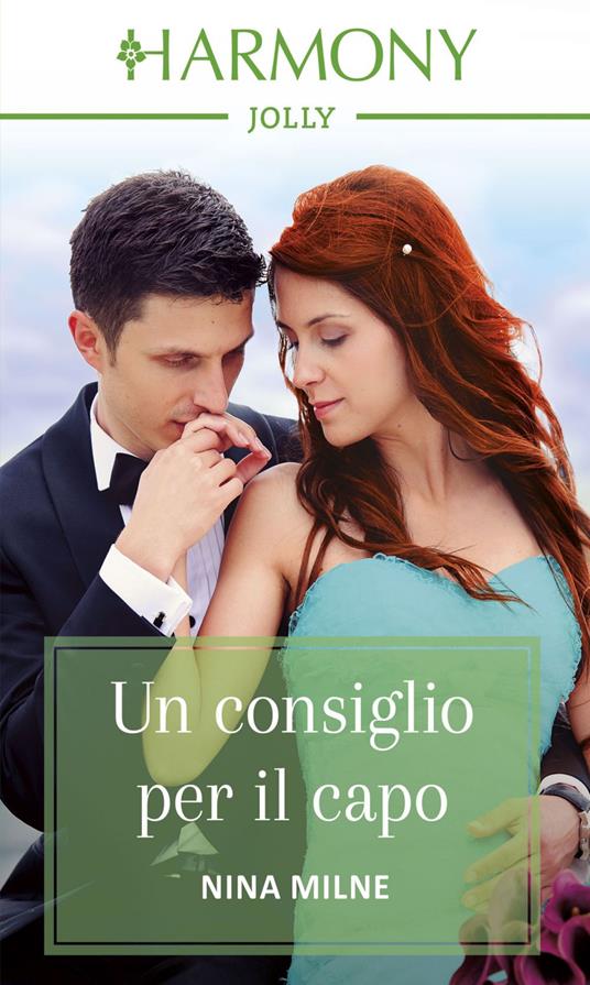 Un consiglio per il capo - Nina Milne - ebook