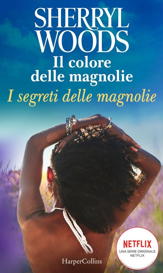 I segreti delle magnolie. Il colore delle magnolie - Sherryl Woods,Alessandra De Angelis - ebook