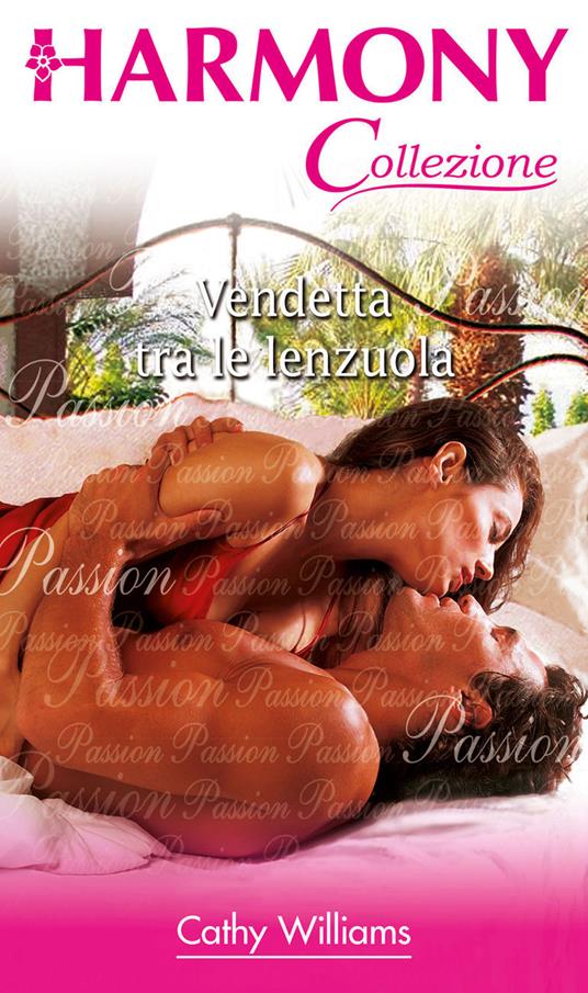 Vendetta tra le lenzuola - Cathy Williams - ebook