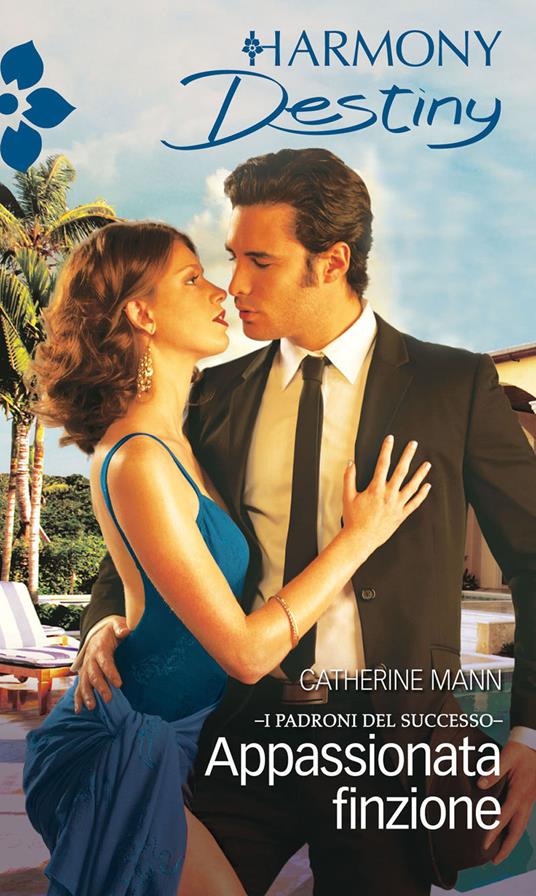 Appassionata finzione - Catherine Mann - ebook