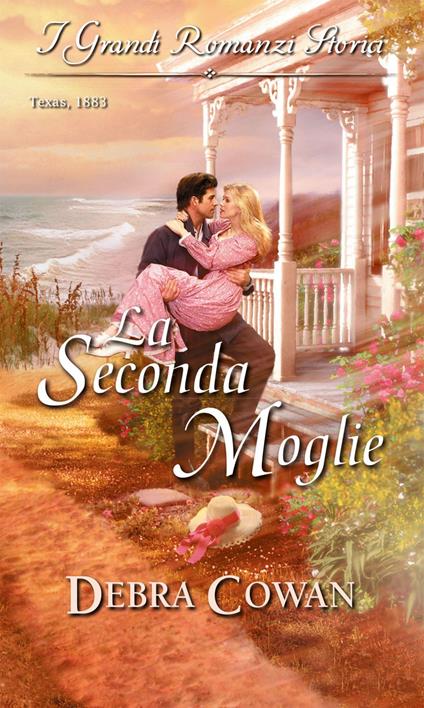 La seconda moglie - Debra Cowan - ebook