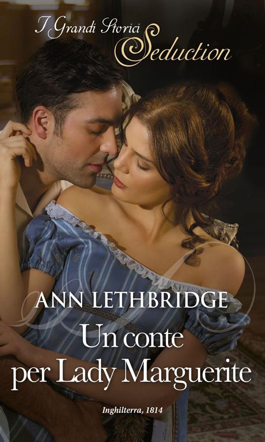 Un conte per Lady Marguerite. I desideri delle vedove. Vol. 3 - Ann Lethbridge - ebook