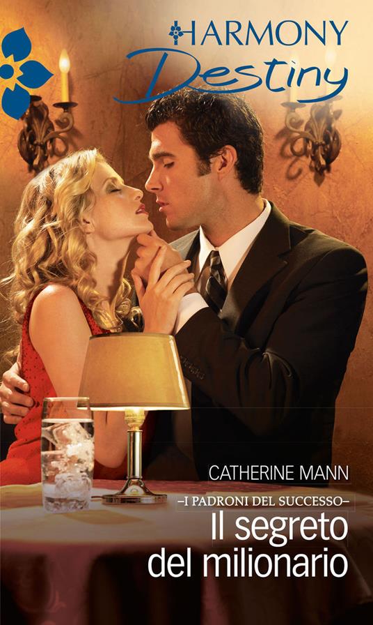 Il segreto del milionario - Catherine Mann - ebook