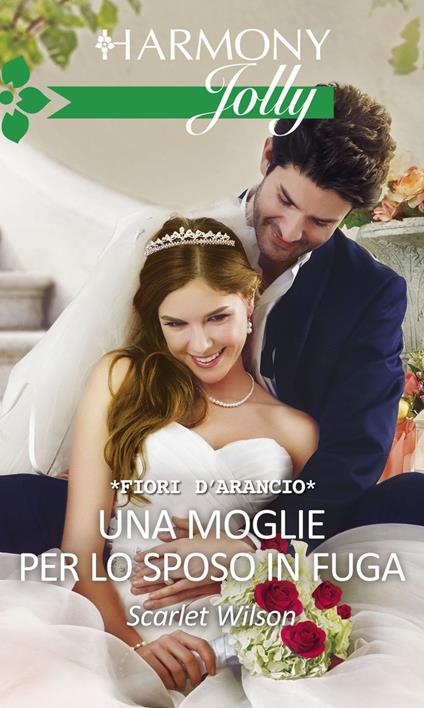 Una moglie per lo sposo in fuga - Scarlet Wilson - ebook