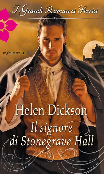 Il signore di Stonegrave Hall - Helen Dickson - ebook