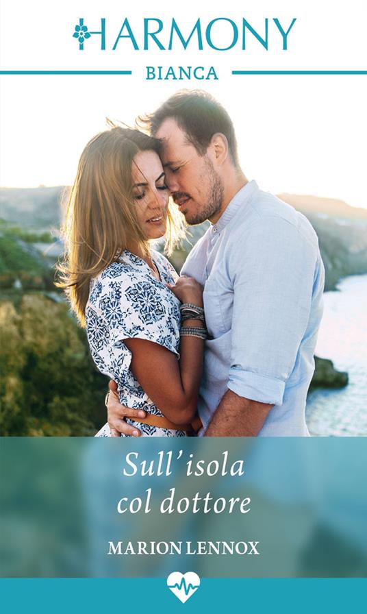 Sull'isola col dottore - Marion Lennox,Caterina Pietrobon - ebook