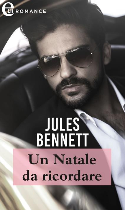 Un Natale da ricordare. Il clan degli O'Shea. Vol. 3 - Jules Bennett - ebook