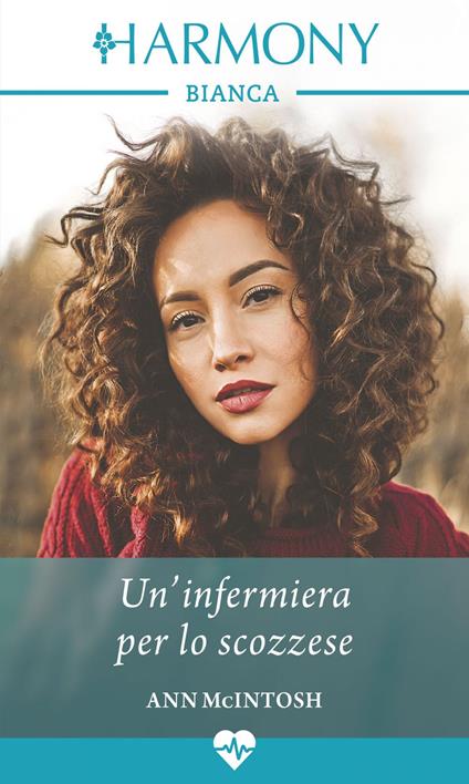 Un' infermiera per lo scozzese - Ann McIntosh - ebook