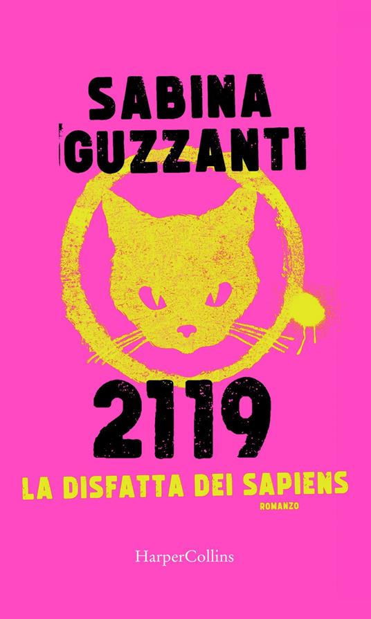 2119. La disfatta dei Sapiens - Sabina Guzzanti - ebook