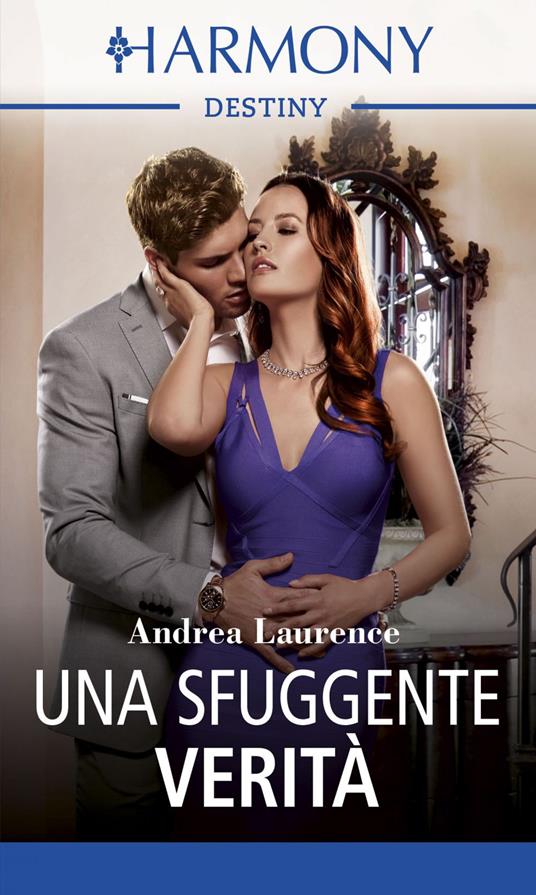 Una sfuggente verità. Bugie milionarie. Vol. 3 - Andrea Laurence - ebook