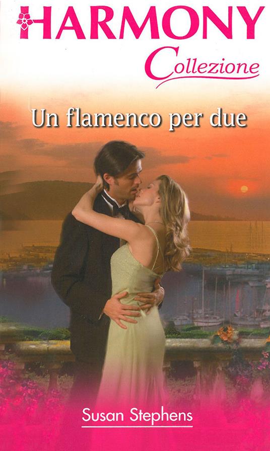 Un flamenco per due - Susan Stephens - ebook