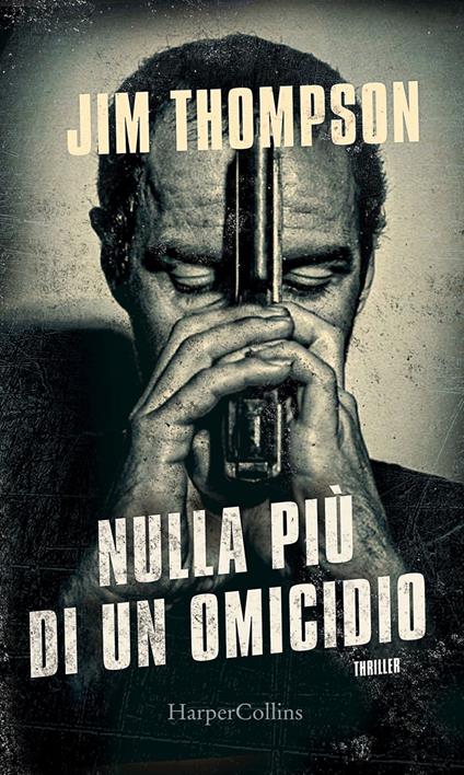 Nulla più di un omicidio - Jim Thompson,Anna Martini - ebook