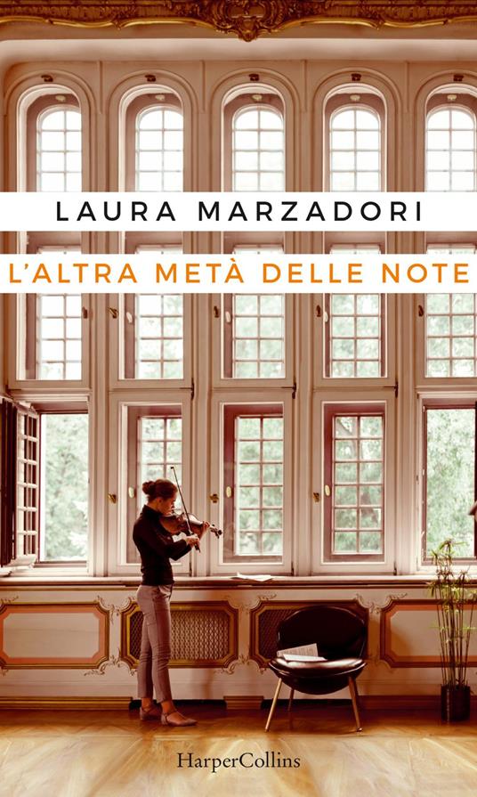 L' altra metà delle note - Laura Marzadori - ebook