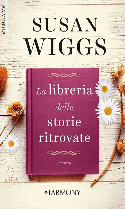 La libreria delle storie ritrovate - Susan Wiggs - ebook