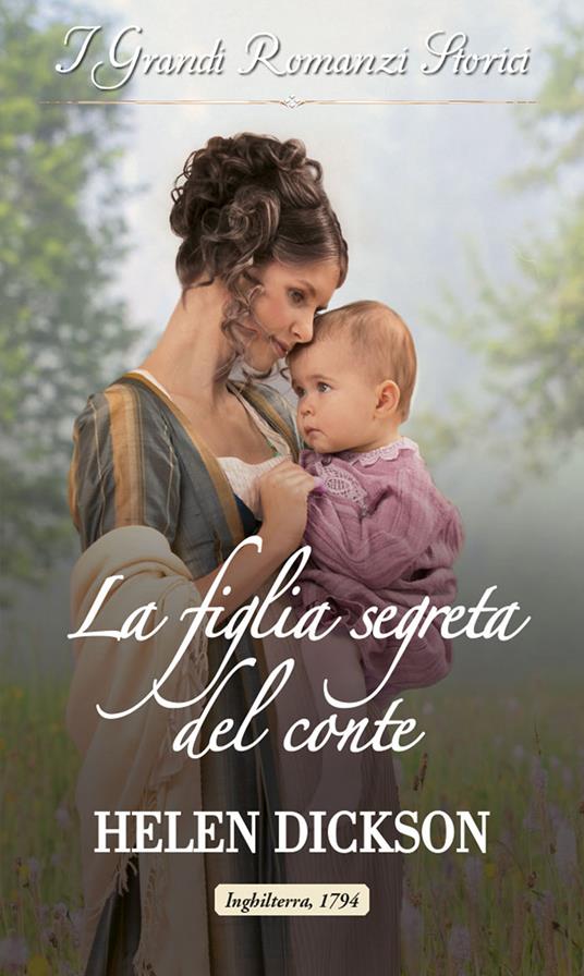 La figlia segreta del conte - Helen Dickson - ebook