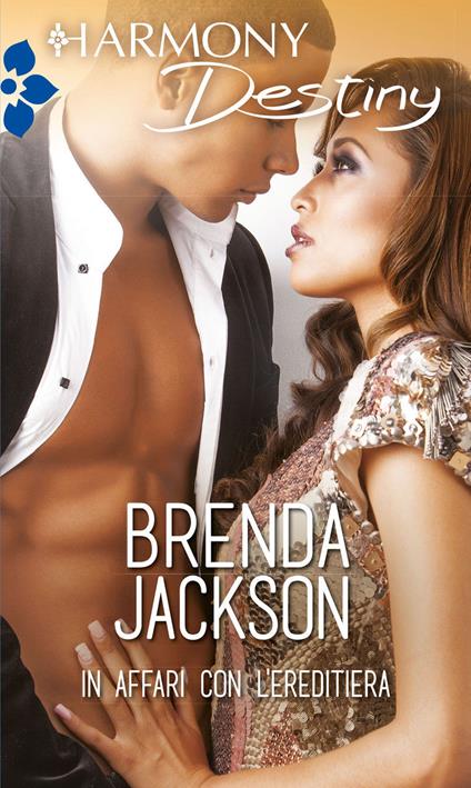 In affari con l'ereditiera - Brenda Jackson - ebook