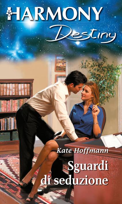 Sguardi di seduzione - Kate Hoffmann - ebook