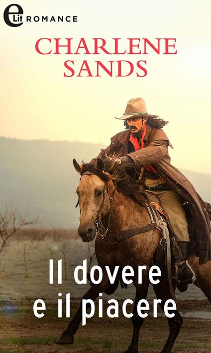 Il dovere e il piacere. Saga dei Worth. Vol. 3 - Charlene Sands - ebook