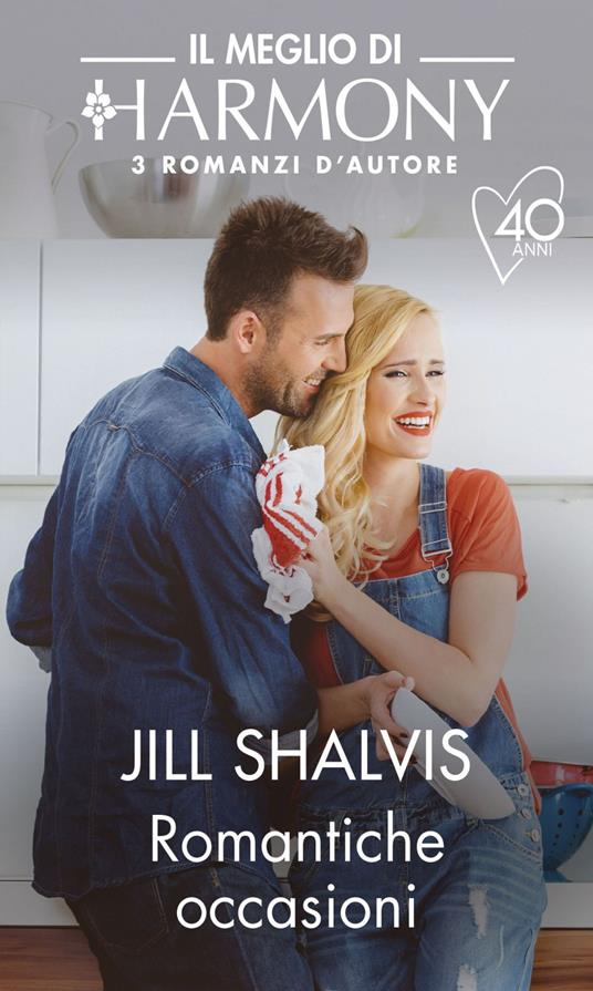 Romantiche occasioni: Amori e altri disastri-Prezzemolo e peperoncino-Lui, lei e un cane - Jill Shalvis - ebook