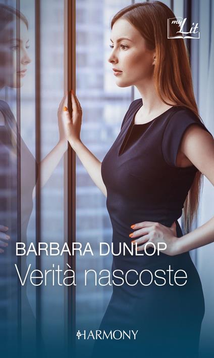 Verità nascoste: Una scomoda verità-Rivalità familiare - Barbara Dunlop - ebook