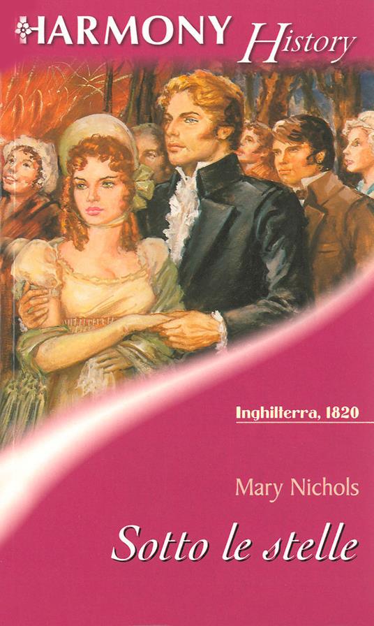 Sotto le stelle - Mary Nichols - ebook