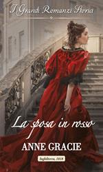 La sposa in rosso. Convenienza e vero amore. Vol. 4