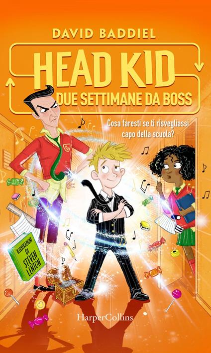 Head Kid. Due settimane da boss - David Baddiel,Steven Lenton - ebook