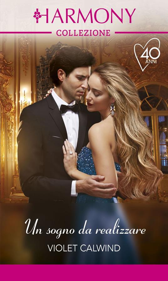 Un sogno da realizzare - Violet Calwind - ebook