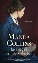 Le indagini di Lady Katherine. Guida per signore. Vol. 1