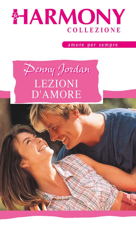 Lezioni d'amore - Penny Jordan - ebook